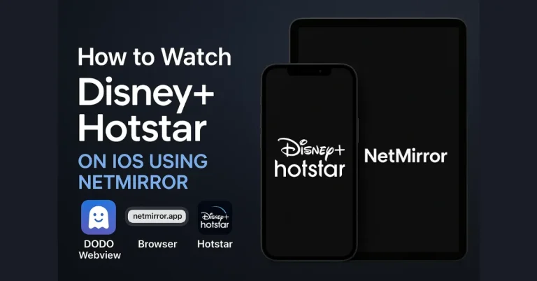 Watch Disney+ Hotstar on iOS (iPhone/iPad) Using NetMirror